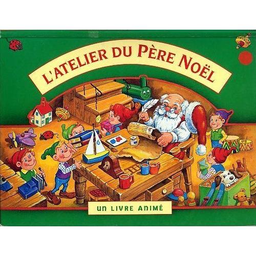 L'atelier Du Père Noel - Enfant, jeunesse  Rakuten