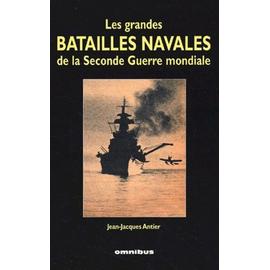 Les Grandes Batailles Navales De La Seconde Guerre Mondiale Coffret 2 Volumes Rakuten