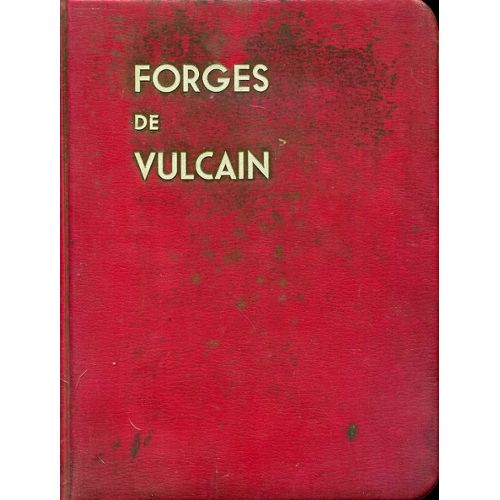 Résumé Du Livre Les Oubliés De Vulcain Catalogue Aux forges de Vulcain - Machines-outils - Manutention