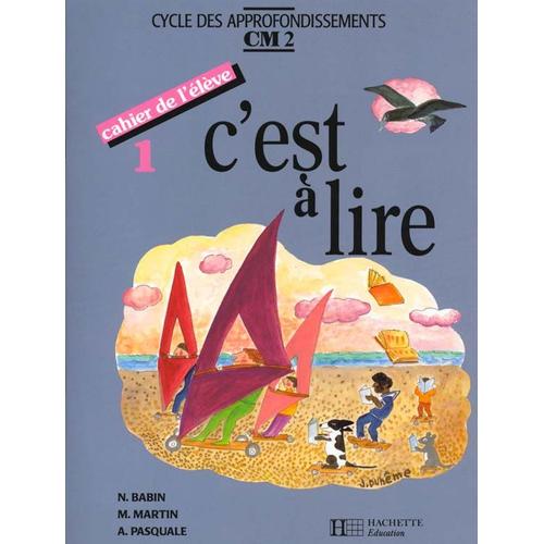 Cest A Lire Cm2 Cahier De Leleve 1 - 