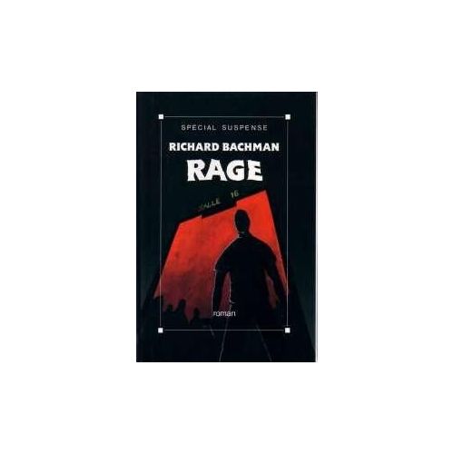Rage by Richard Bachman