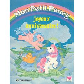 Mon Petit Poney Joyeux Anniversaire Enfant Jeunesse Rakuten