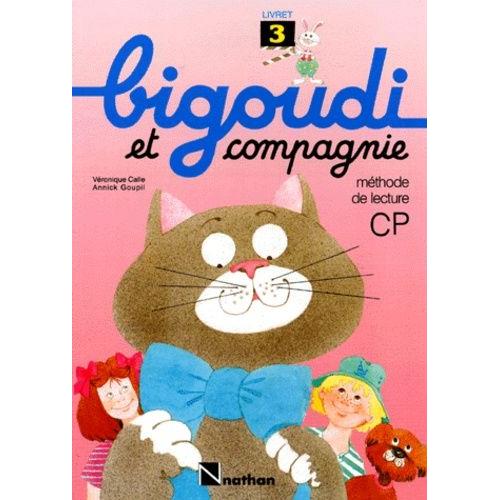 Bigoudi Et Compagnie Cp Livret 3 - 