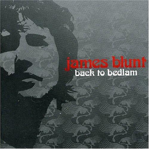 back to bedlam james blunt