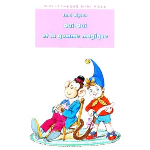 OuiOui Et La Gomme Magique Rakuten