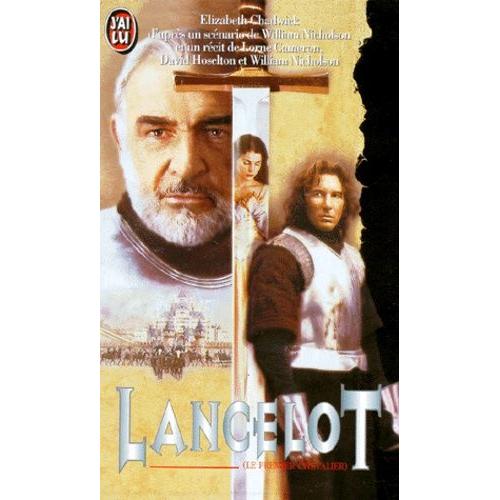 Lancelot Le Premier Chevalier Lancelot - Le Premier Chevalier - Littérature | Rakuten