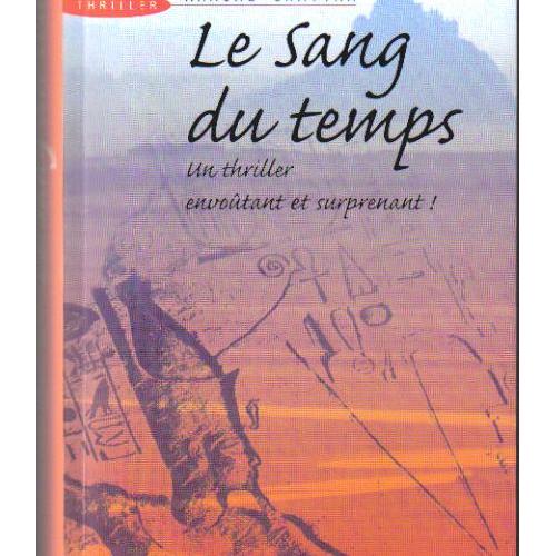 Le Sang Du Temps - 