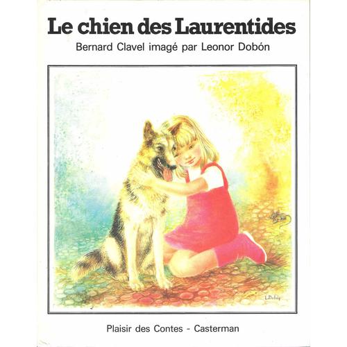 Le Chien Des Laurentides Rakuten