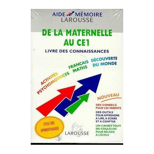 Aide Mémoire Larousse De La Maternelle Au Ce1 - 