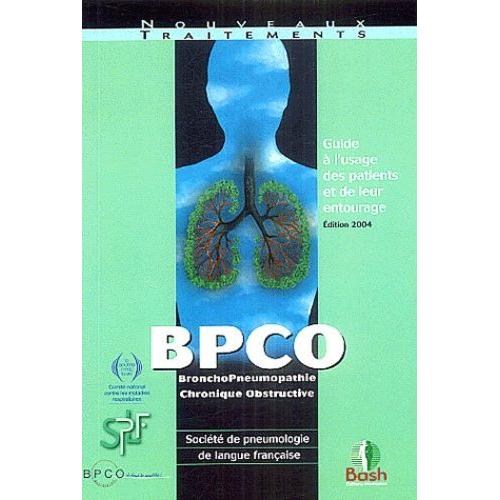 Bpco Bronchopneumopathie Chronique Obstructive - Guide À L'usage Des ...