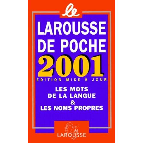 Larousse De Poche 2001 Dictionnaire De La Langue Française Et De La Culture Essentielle Rakuten 