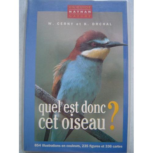 Quel Est Donc Cet Oiseau - 