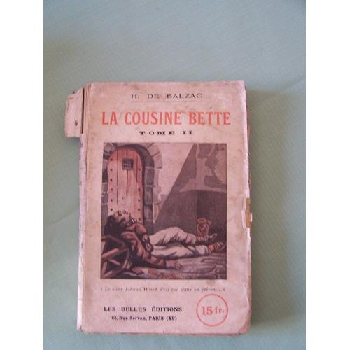 Cousin Bette by Honoré de Balzac Cousin Bette by Honoré de Balzac