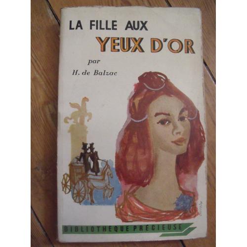 La Duchesse de Langeais / La Fille aux yeux d La Duchesse de Langeais / La Fille aux yeux d