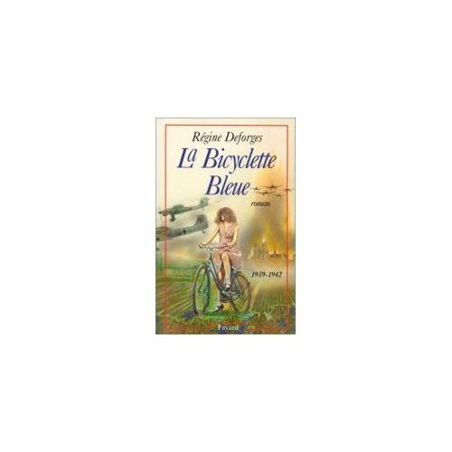 la bicyclette bleu tome 7