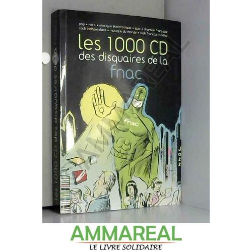 Les 1000 Cd Des Disquaires De La Fnac Litterature Rakuten