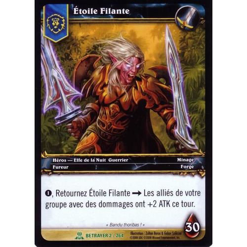 Etoile Filante Serviteurs Du Traitre Wow Vf