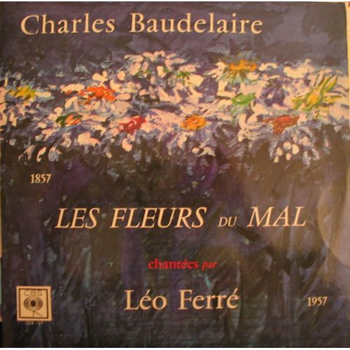 Les Fleurs du Mal 1857-1957 - Vinyle | Rakuten
