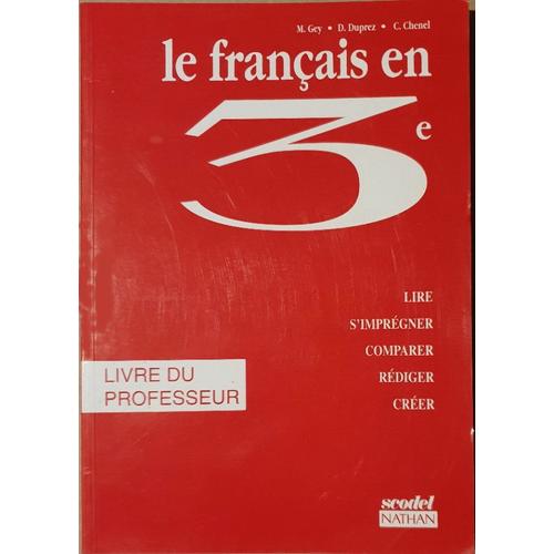 Le Francais En 3eme Livre Du Professeur - 