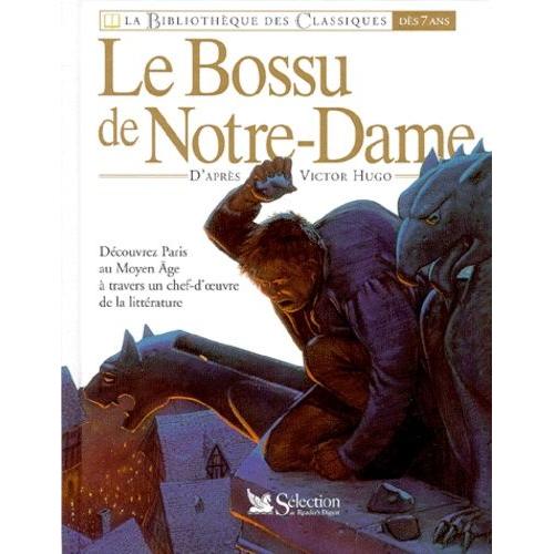 Le Bossu De NotreDame Version Abrégée Rakuten