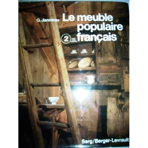 Le Meuble Populaire Francais 2 De Guillaume Janneau Rakuten - 