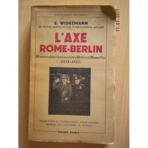 L'Axe Rome Berlin L'axe Rome Berlin Rakuten