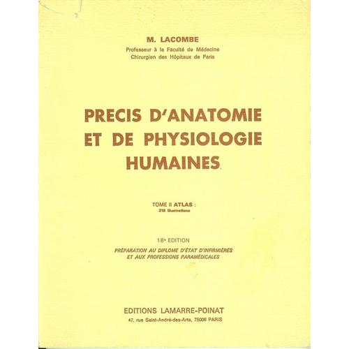 Précis D'anatomie Et De Physiologie Humaines. Tome II : Atlas | Rakuten