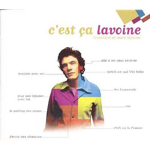 C'EST çA LAVOINE - Best Of, L'essentiel De Marc Lavoine | Rakuten