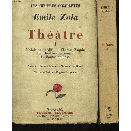 émile Zola œuvres Les Plus Connues Les Oeuvres Complètes D'emile Zola. Théâtre. en 2 Tomes | Rakuten