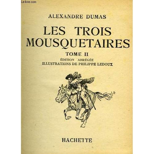 Les Trois Mousquetaires Tome 2 Autres Rakuten