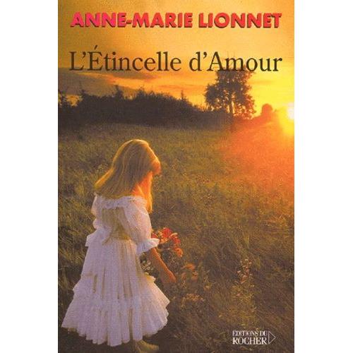 Etincelle De L Amour L'étincelle D'amour | Rakuten