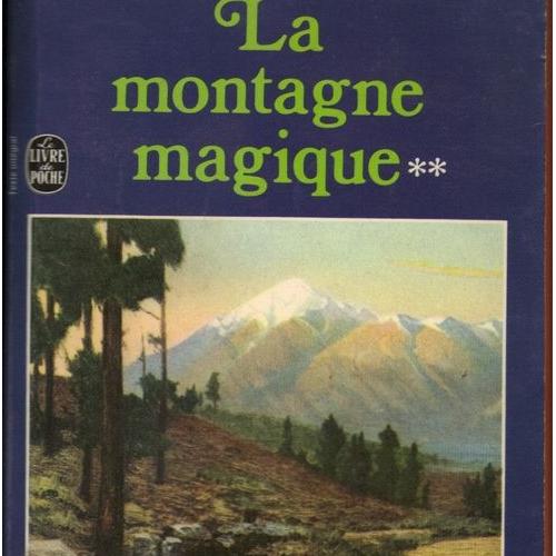 La Montagne Magique Tome 2