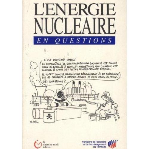 Lénergie Nucléaire En Questions - 