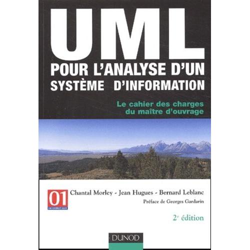 Morley Chantal Uml Pour L Analyse D Un Systeme D Information Le Cahier Des Charges Du Maitre D Ouvrage Livre L Jpg