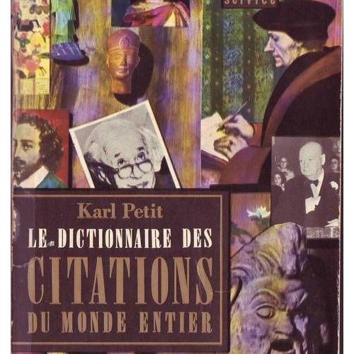 LE DICTIONNAIRE DES CITATIONS DU MONDE ENTIER Rakuten