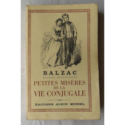 Petites Misères De La Vie Conjugale études Analytiques - 