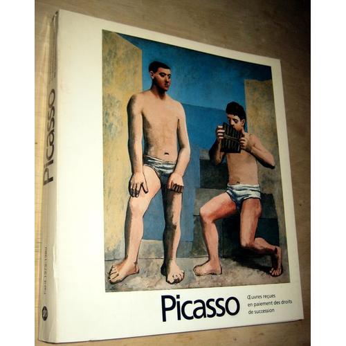 Picasso Oeuvres Reçues En Paiement Des Droits De Succession Grand Palais Paris 19791980 - 