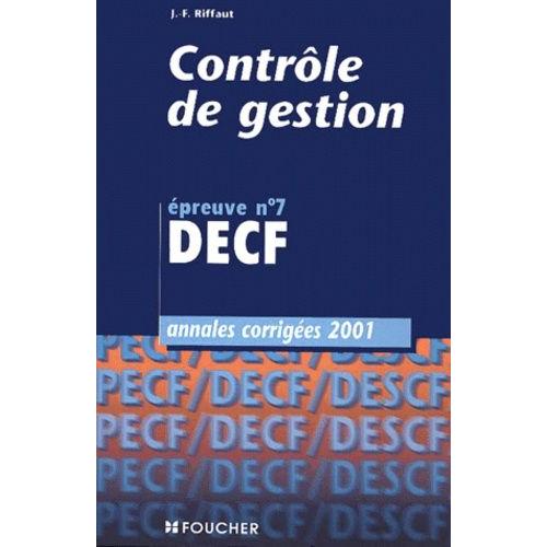 Decf Epreuve N 7 Contrôle De Gestion Annales Corrigées 2001 - 