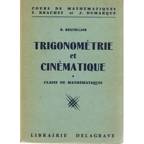 Trigonométrie Et Cinématique Classe De Mathématiques - 