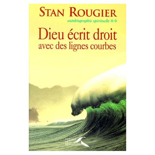 Autobiographie Spirituelle Tome 2, Dieu Écrit Droit Avec Des Lignes Courbes Rakuten Autobiographie Spirituelle Tome 2, Dieu Écrit Droit Avec Des Lignes Courbes Rakuten
