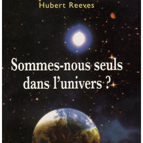 Sommes-nous Seuls Dans L'univers ? - Sciences Appliquées | Rakuten