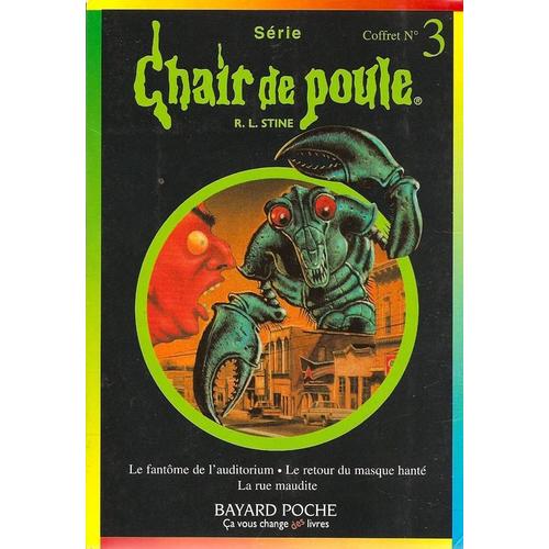 La Rue Maudite Chair De Poule Chair De Poule Coffret No 3, 3volumes: Volume 1, La Rue Maudite