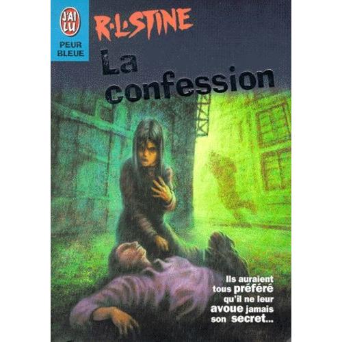 The Confession by R.L. Stine The Confession by R.L. Stine
