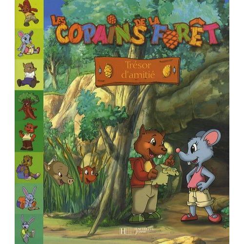 Les Copains De La Forêt Trésor D