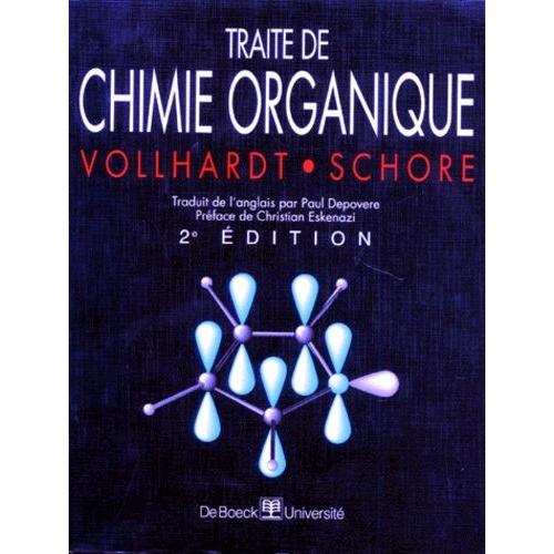 Traite De Chimie Organique 2ème édition - 