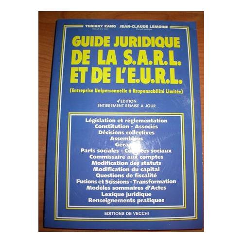 Guide Juridique De La Sarl Et De L'eurl Entreprise Unipersonnelle À Responsabilité Limitée