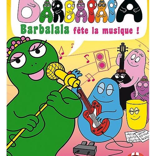 Barbapapa - Barbalala fête la musique ! | Rakuten