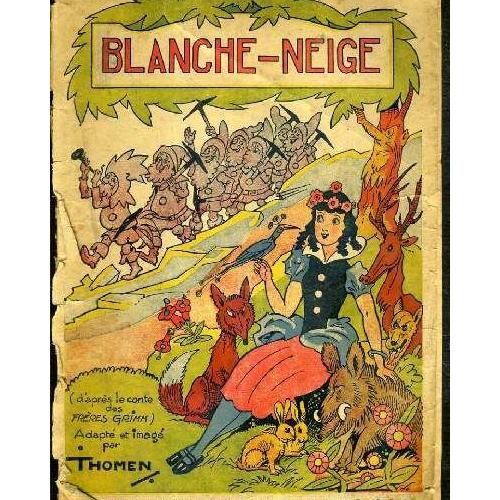 BlancheNeige D'apres Le Conte Des Freres Grimm Par Thomen Rakuten BlancheNeige D'apres Le Conte Des Freres Grimm Par Thomen Rakuten