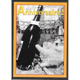 Carte D Anniversaire A Un Grand Ami De La Vigne Et Du Vin Format 10 5 X 15cm Rakuten