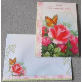 Carte Double Avec De Belles Roses Et Un Papillon Sur Fond Clair Festif Mention Bon Anniversaire 12x17cm Avec Enveloppe Decoree Assortie Collection Rose De St Joseph Du Dakota Rakuten